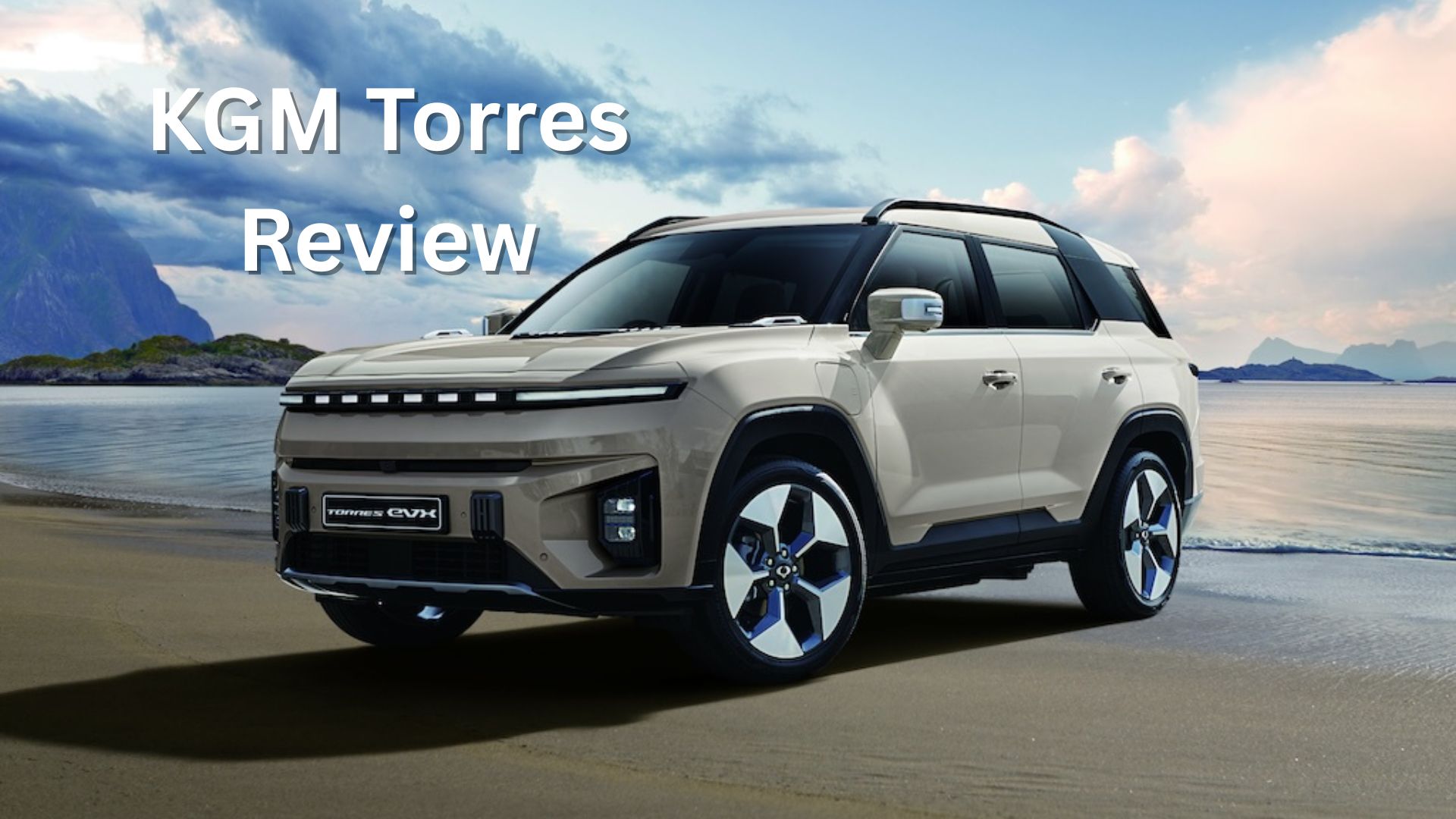 kgm torres review kgm torres review