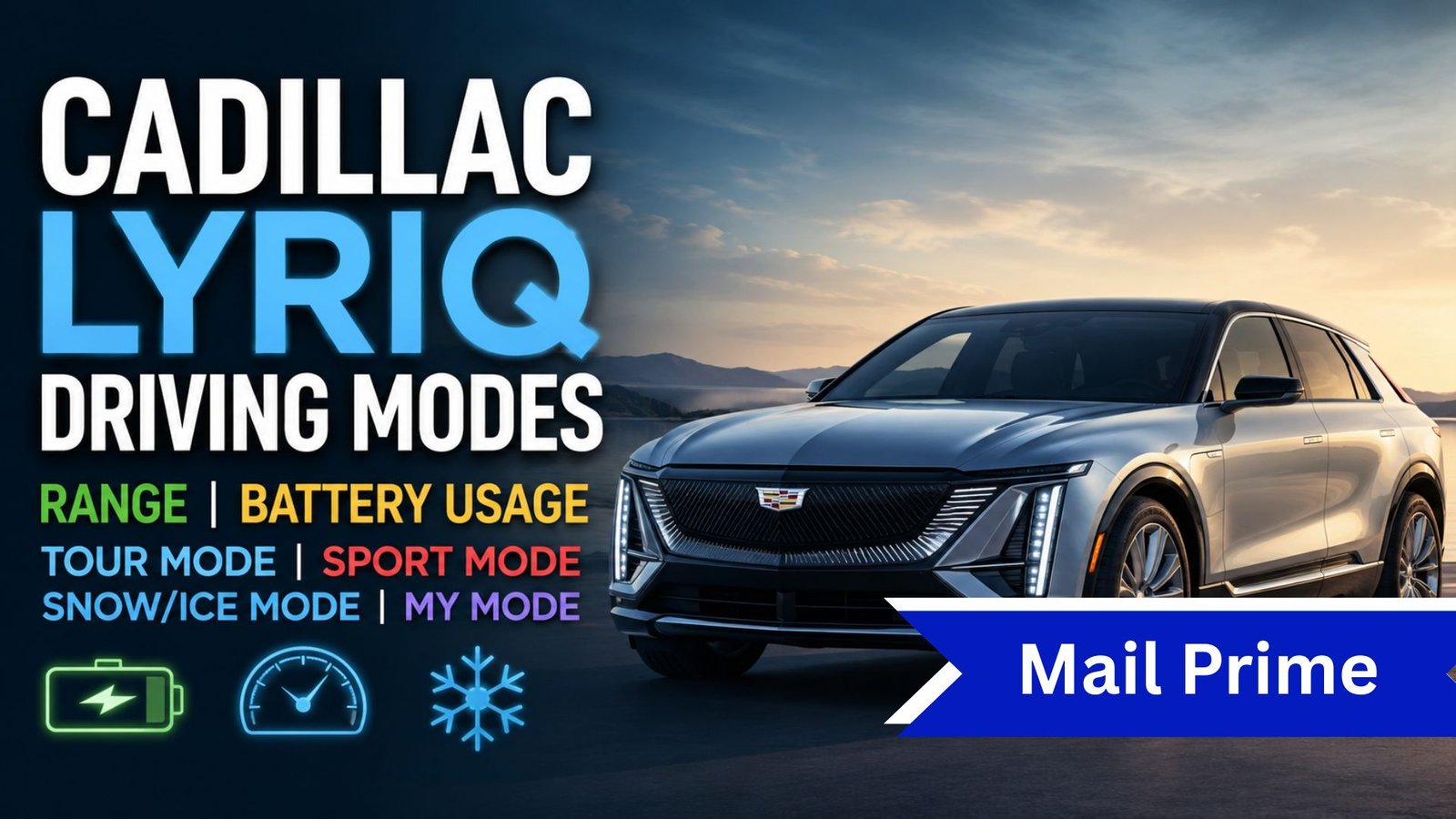 do the driving modes in cadillac lyriq offer different ranges or battery usages?